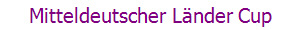 Mitteldeutscher Lnder Cup